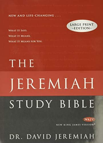 The Jeremiah Study Bible, Nkjv Large Print Edition: What It Says. What It Means. What It Means For You., De Jeremiah, Dr. David. Editorial Worthy Books, Tapa Dura En Inglés