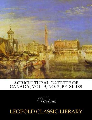 Libro:  Agricultural Gazette Of Canada; Vol. 9, No. 2, Pp.