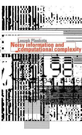 Libro Noisy Information And Computational Complexity - Le...