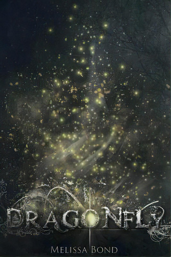 Dragonfly, De Hughes, Teresa L.. Editorial Createspace, Tapa Blanda En Inglés