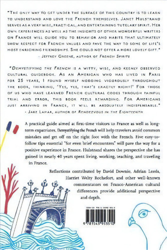 Demystifying The French : How To Love Them, And Make Them Love You, De Janet Hulstrand. Editorial Bookbaby, Tapa Blanda En Inglés