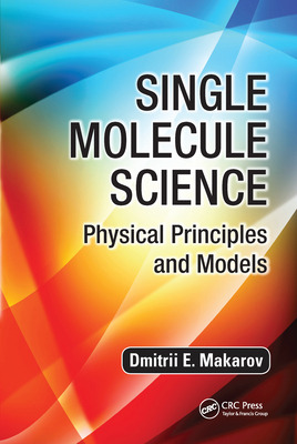 Libro Single Molecule Science: Physical Principles And Mo...