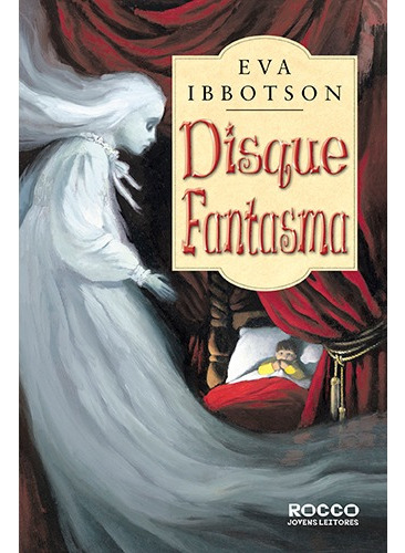 Disque fantasmas - Aventuras encantadas, de Ibbotson, Eva. Editora Rocco Ltda, capa mole em português, 2003