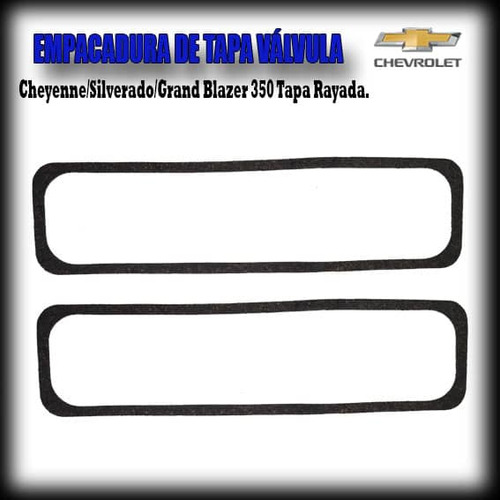 Empacadura De Tapa Válvulas Chevrolet  350 Tapa Rayada