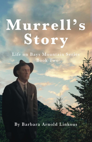 Libro: Murrelløs Story: Life On Bays Mountain Series Book