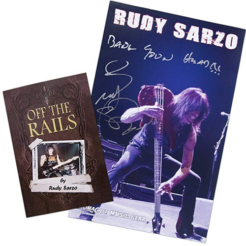 Rudy Sarzo Autografiada off The Rails Libro Y El Paquete D