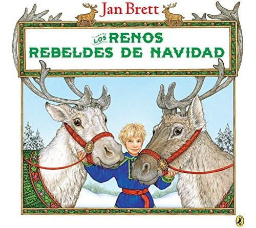 Los Renos Rebeldes De Navidad (spanish Edition), De Brett, Jan. Editorial Puffin Books, Tapa Blanda En Español