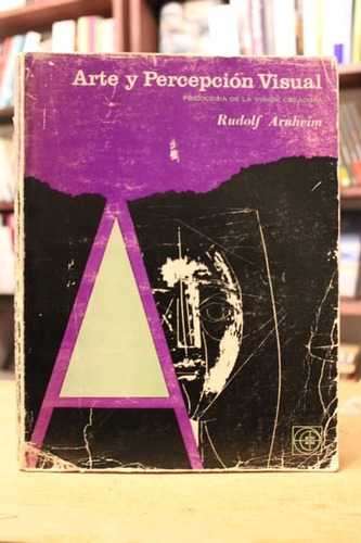 Arte Y Percepción Visual - Rudolf Arnheim