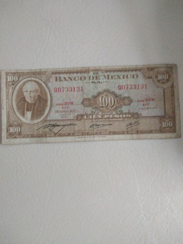 Billete Antiguo De 100 Pesos Mexicanos 1973 Serie 0733131