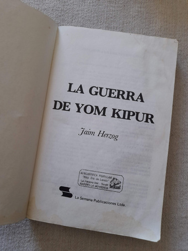 La Guerra De Yom Kipur - La Ultima Guerra - Jaim Herzog (Usado)
