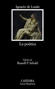 La Poetica O Reglas De La Poesia En General, Y De Sus Pr...
