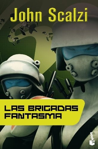 Brigadas Fantasma (la Vieja Guardia 2), De Scalzi, John. Editora Booket, Capa Mole Em Espanhol, 9999