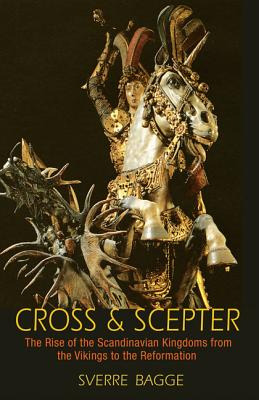 Libro Cross And Scepter: The Rise Of The Scandinavian Kin...