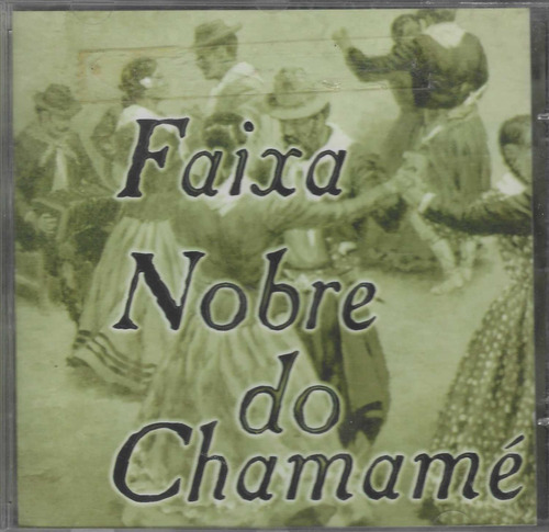 Cd - Faixa Nobre Do Chamamé