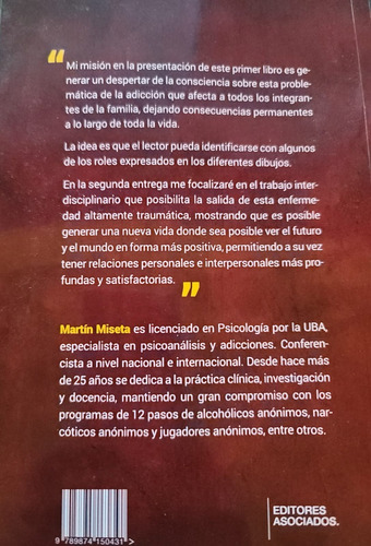 Imagen 3 de 3 de La Adicción En La Familia. Cómo Afecta A Hijos E Hijas