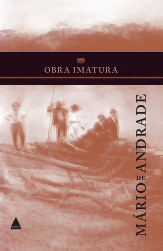 Obra Imatura, De Mário De Andrade. Editora Nova Fronteira, Capa Mole Em Português
