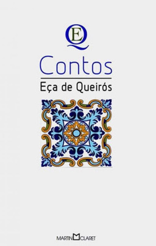Contos - Vol. 184, De Queirós, Eça De. Editora Martin Claret, Capa Mole Em Português