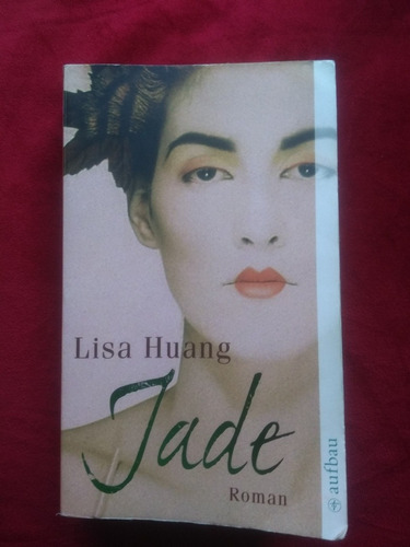 Libro Jade - Lisa Huang (alemán)