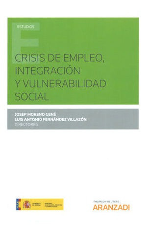 Libro Crisis De Empleo, Integración Y Vulnerabilidad Social