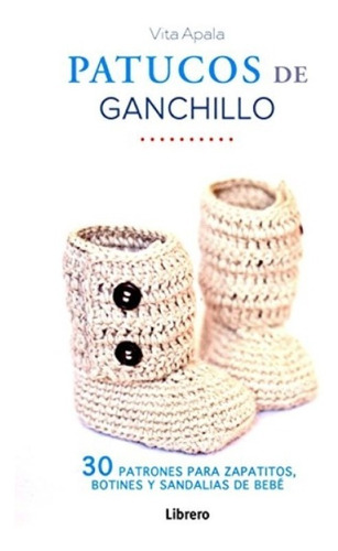 Patucos De Ganchillo - Zapatitos, Botas Y Sandalias
