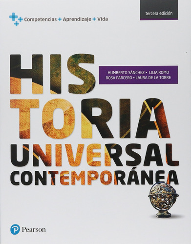 Historia Universal Contemporanea. Bachillerato / 3 Ed.
