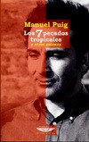Los Siete Pecados Tropicales - Manuel Puig