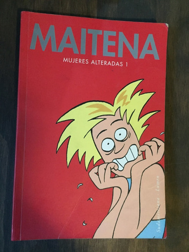 Libro Maitena - Mujeres Alteradas 1 - Excelente Estado