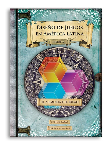 Imagen 2 de 7 de Diseño De Juegos En América Latina - Pack Libros 3 + 4