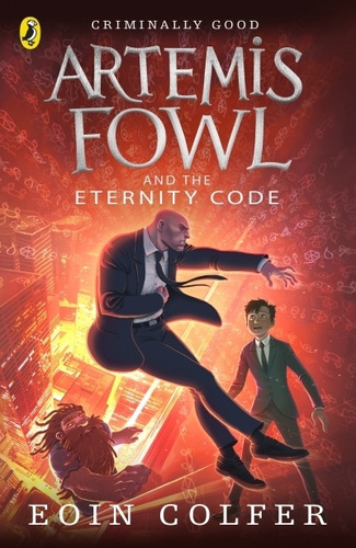 Artemis Fowl And The Eternity Code - Book 3 - Eoin Colfer