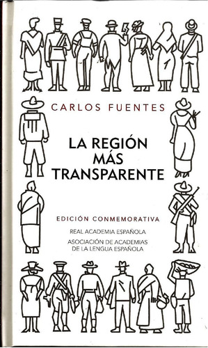 La Región Más Transparente - Carlos Fuentes Edición Especial