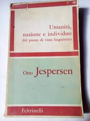 Libro En Italiano Antiguo 1969 Umanità Nazione E Individuo