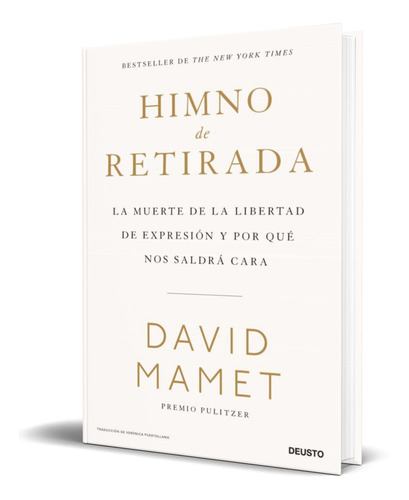 Himno De Retirada, De David Mamet. Editorial Deusto, Tapa Blanda En Español, 2023