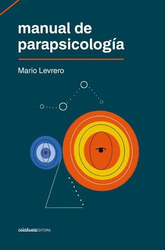 Manual De Parapsicología - Mario Levrero - Libro Nuevo