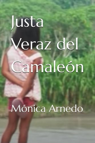 Justa Veraz Del Camaleón