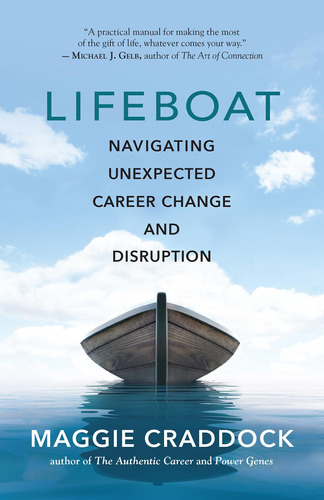Libro:  Lifeboat: Unexpected Career Change And Disruption