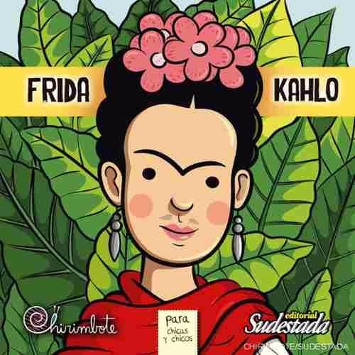 Frida Kahlo Para Chicos Y Chicas Colección Antiprincesas