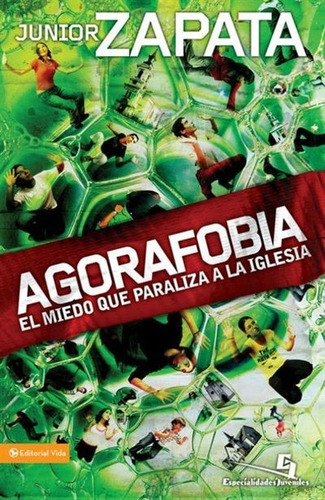 Agorafobia - Junior Zapata