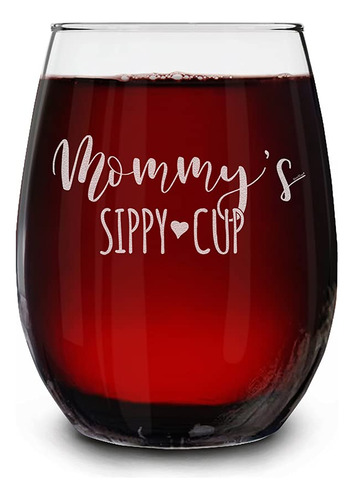 Copa Vino Texto Ingl  Mommy's Sippy 