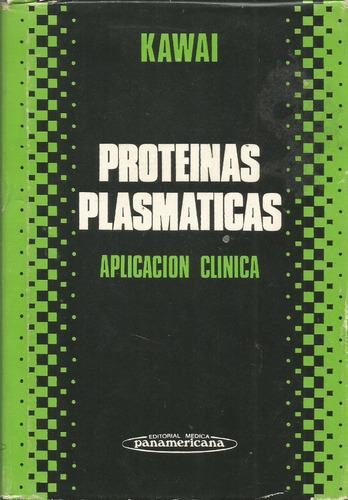 Proteínas Plasmáticas Aplicación Clínica Tadashi Kawai