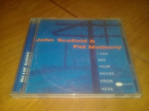 John Scofield Pat Metheny I Can See Your House From Here C 