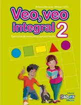 Comprar Veo, Veo Integral 2 Ejercicios De Atención Y Concentración