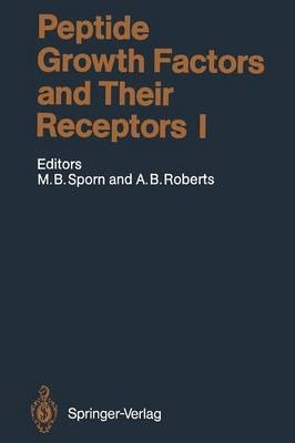 Libro Peptide Growth Factors And Their Receptors I - Mich...