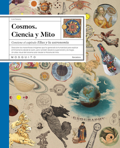 Cosmos: Contiene El Capítulo Ellas Y La Astronomía, De Cassany, Lluis. Editorial Mosquito Books En Español, 2024