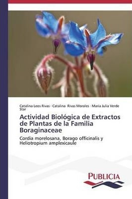 Actividad Biologica De Extractos De Plantas De La Familia...