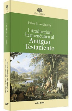 Introduccion Hermeneutica Al Antiguo Testamento R. Andiñach