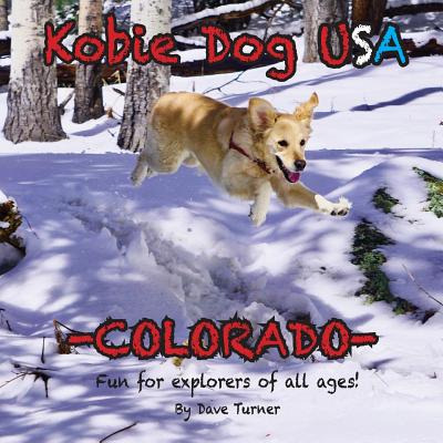 Libro Kobie Dog Usa: Colorado - Turner, Dave
