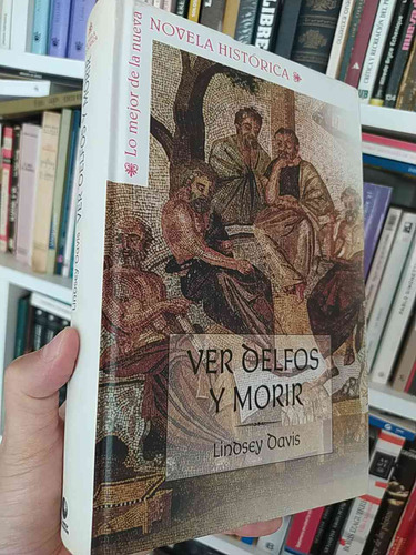 Ver Delfos Y Morir  Lindsey Davis  Planeta Deagostini Format