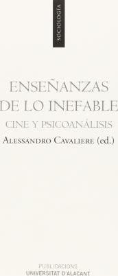 Enseñanzas De Lo Inefable : Cine Y Psicoanálisis - Alessandr