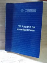 Comprar Vii Anuario De Investigaciones 1999 - Fac. De Psicología