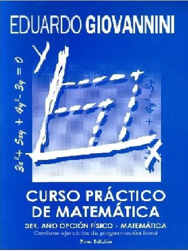 Giovannini - Matemática 6º Opción Físico-matemática Práctico